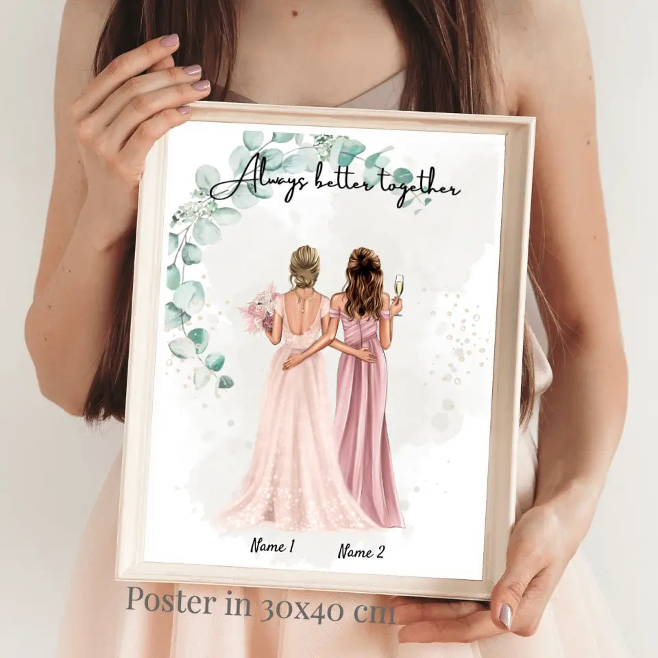 Sposa & damigella d'onore - Poster Personalizzato per il fidanzamento/matrimonio