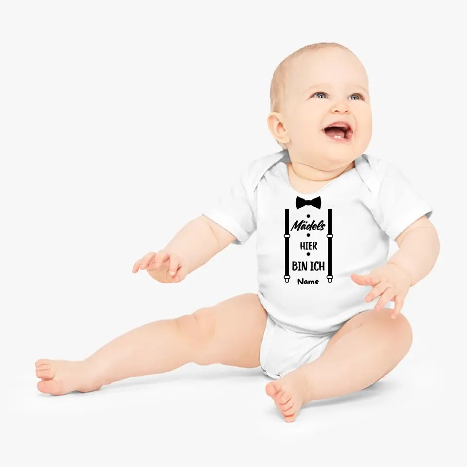 Mädels hier bin ich - Personalisierter Baby-Onesie/ Strampler, Lustiger Body für Söhne, 100% Bio-Baumwolle