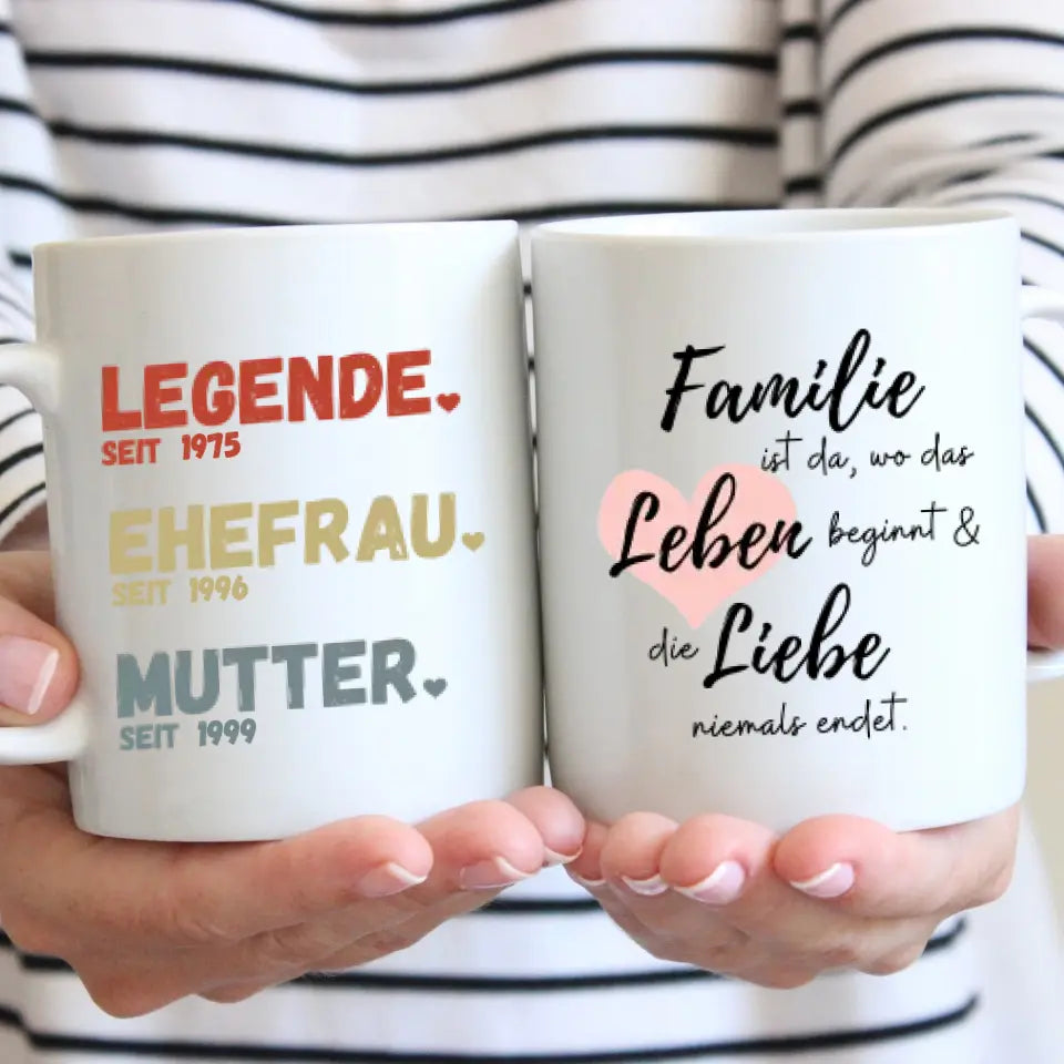 Mama, Legende seit - Personalisierte Tasse für Mütter, Ehefrauen, Großmütter (Mama seit, Oma seit, Jahreszahlen)