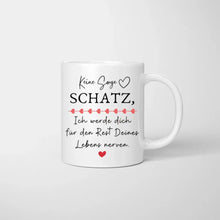 Carica l&#39;immagine nel visualizzatore di Gallery, Keine Sorge Schatz - Personalisierte Tasse zum Valentinstag
