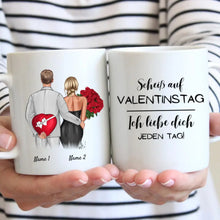Carica l&#39;immagine nel visualizzatore di Gallery, Jeden Tag Valentinstag - Personalisierte Tasse für Paare
