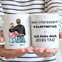 Carica l&#39;immagine nel visualizzatore di Gallery, Wen interessiert Valentinstag - Personalisierte Tasse für Paare
