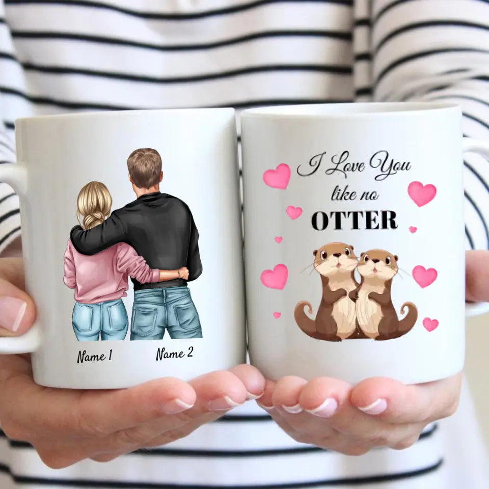 Love you like no otter - Personalisierte Tasse für Pärchen