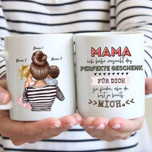 Carica l&#39;immagine nel visualizzatore di Gallery, Mama, du hast ja bereits mich - Personalisierte Tasse (Frau mit 1-4 Kinder)
