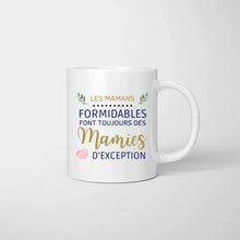 Carica l&#39;immagine nel visualizzatore di Gallery, Les mamans formidables font toujours des mamies d&#39;exception - Mug personnalisé (1-4 enfants, adolescents)
