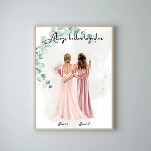 Sposa & damigella d'onore - Poster Personalizzato per il fidanzamento/matrimonio