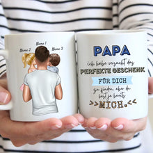 Carica l&#39;immagine nel visualizzatore di Gallery, Papa perfektes Geschenk, du hast ja schon mich - Personalisierte Tasse für Väter (mit 1-4 Kinder)
