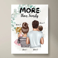 Carica l&#39;immagine nel visualizzatore di Gallery, More than Family - Personalisiertes Familien Poster (Eltern mit 1-4 Kindern)
