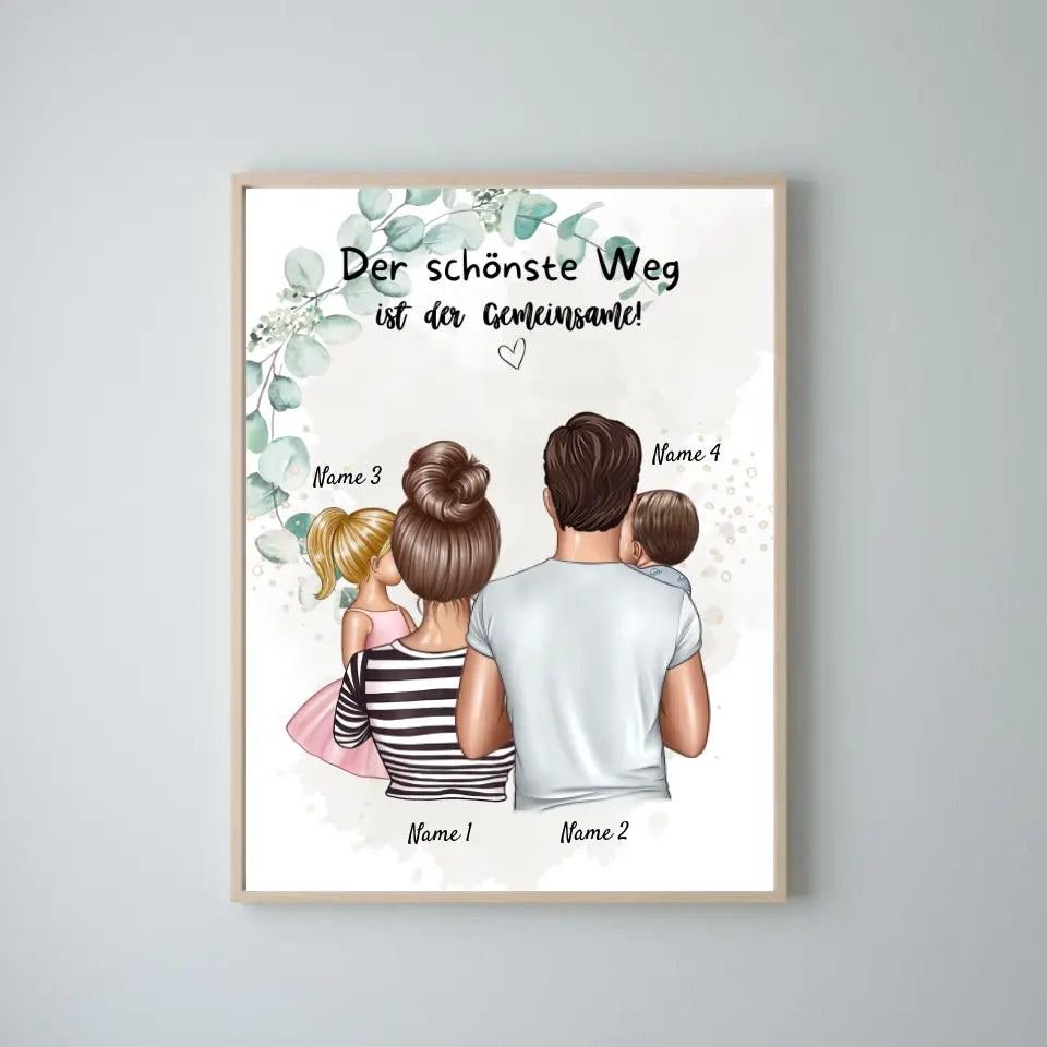 Der schönste Weg ist der Gemeinsame - Personalisiertes Familien Poster (Eltern mit 1-4 Kindern)