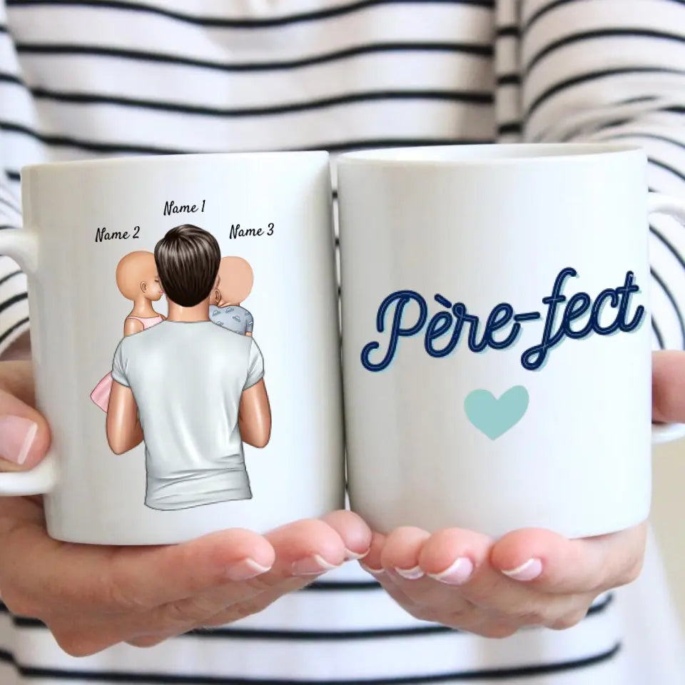 Père-fect - Mug personnalisé (Fête des pères, 1-4 enfants)