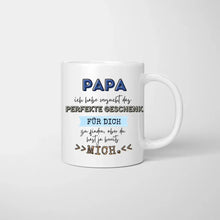 Carica l&#39;immagine nel visualizzatore di Gallery, Papa perfektes Geschenk, du hast ja schon mich - Personalisierte Tasse für Väter (mit 1-4 Kinder)
