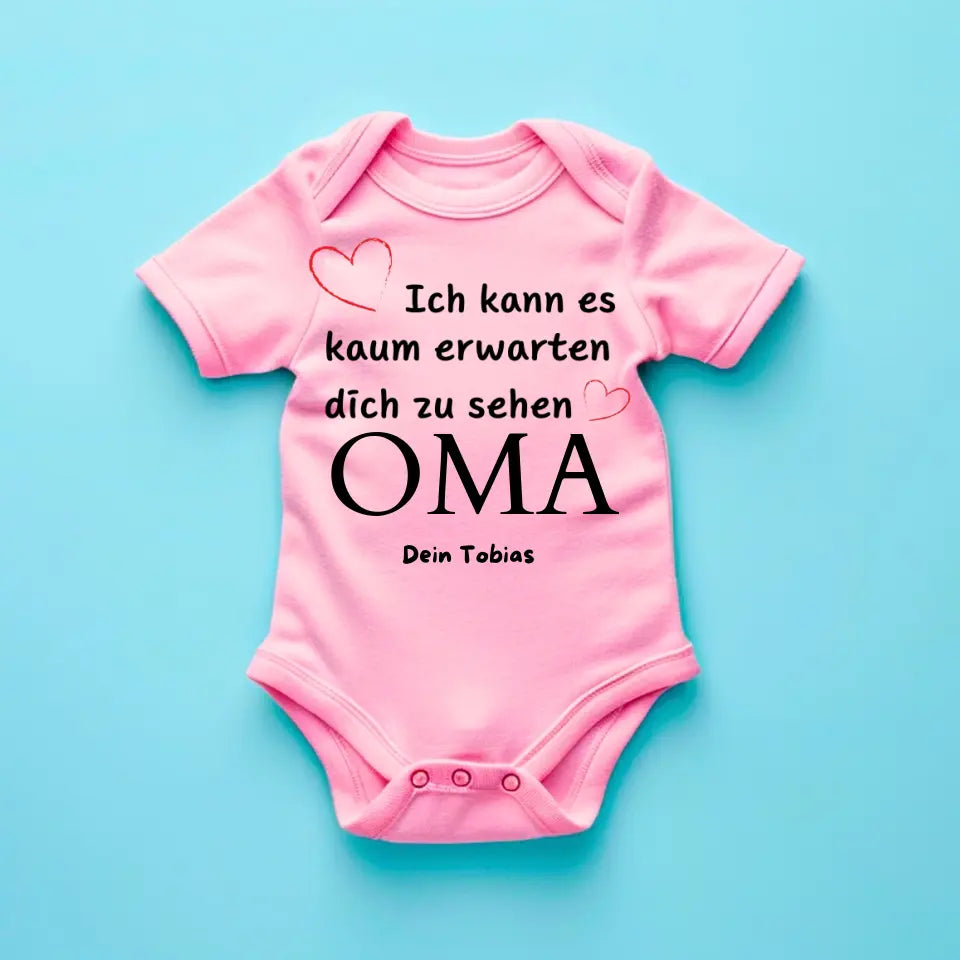 Ich kann es kaum erwarten dich zu sehen OMA - Personalisierter Baby-Onesie/ Strampler, Geburt MAMA, PAPA, OMA, OPA, 100% Bio-Baumwolle Body