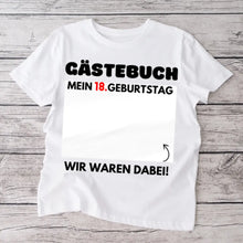 Carica l&#39;immagine nel visualizzatore di Gallery, Gästebuch Geburtstag - Personalisiertes T-Shirt zum beschriften (100% Baumwolle, Unisex)
