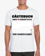 Carica l&#39;immagine nel visualizzatore di Gallery, Gästebuch Geburtstag - Personalisiertes T-Shirt zum beschriften (100% Baumwolle, Unisex)
