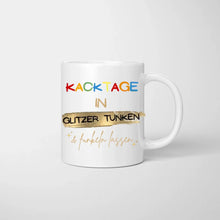 Carica l&#39;immagine nel visualizzatore di Gallery, Kacktage in Glitzer tunken - Personalisierte Tasse Freundinnen &amp; Kolleginnen (2-4 Personen), individuelles Geschenk
