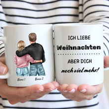 Carica l&#39;immagine nel visualizzatore di Gallery, Ich liebe Weihnachten, aber dich noch viel mehr! - Personalisierte Tasse für Paare
