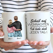 Carica l&#39;immagine nel visualizzatore di Gallery, Scheiss auf Weihnachten, ich liebe dich mehr - Personalisierte Tasse für Paare
