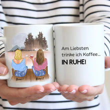 Carica l&#39;immagine nel visualizzatore di Gallery, Am liebsten trinke ich Kaffee...IN RUHE! - Personalisierte Tasse Freundinnen &amp; Kolleginnen (2-4 Personen)
