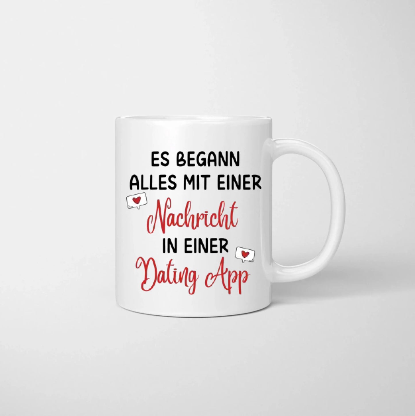 Es begann alles mit einer Nachricht - Personalisierte Pärchen-Tasse, individuelles Geschenk Partner Valentinstag Datingapp