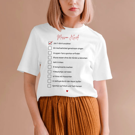 Mission JGA - Personalisiertes T-Shirt Freundinnen, JGA, TODO Liste Junggesellinnen-Abschied (100% Baumwolle, Unisex)