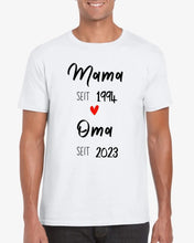 Carica l&#39;immagine nel visualizzatore di Gallery, Mama seit und Oma seit - Personalisiertes T-Shirt für Mutter, Großmutter, zur Verkündung (100% Baumwolle)

