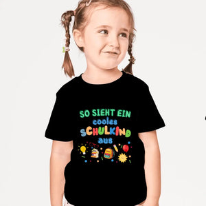 So sieht ein cooles Schulkind aus - Personalisiertes T-Shirt für Kinder zur Einschulung (100% Baumwolle)